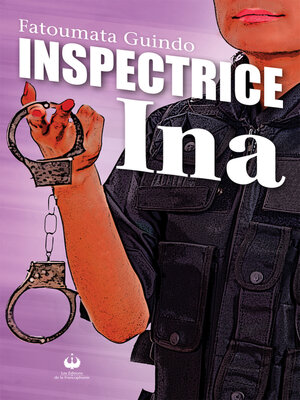 cover image of Inspectrice Ina